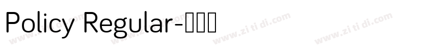 Policy Regular字体转换